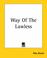 Cover of: Way Of The Lawless