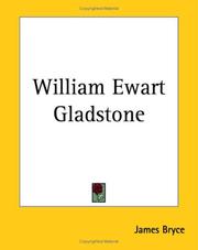 Cover of: William Ewart Gladstone | James Bryce