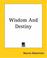 Cover of: Wisdom And Destiny