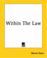 Cover of: Within The Law