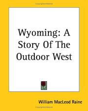 Cover of: Wyoming: A Story Of The Outdoor West