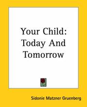 Cover of: Your Child: Today And Tomorrow