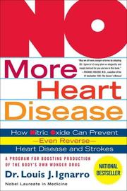 Cover of: NO More Heart Disease by Louis Ignarro