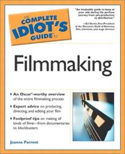 Cover of: The complete idiot's guide to filmmaking