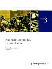 Cover of: Series 3 National Commodity Futures Exam: License Exam Manual