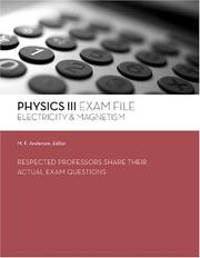 Cover of: Physics III: Electricity & Magnetism (Exam File)