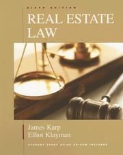 Cover of: Real estate law by James Karp, Elliott Klayman, James Karp