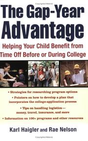 Cover of: The Gap-Year Advantage by Karl Haigler, Rae Nelson