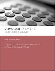 Cover of: Physics II Exam File: Heat, Light & Sound