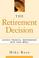 Cover of: The Retirement Decision