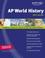 Cover of: Kaplan AP World History 2007 Edition (Kaplan Ap. World History)