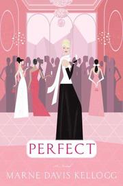 Cover of: Perfect by Marne Davis Kellogg