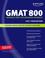 Cover of: Kaplan GMAT 800, 2007-2008 Edition