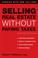 Cover of: Selling Real Estate Without Paying Taxes