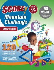SCORE! Mountain Challenge Math Workbook, Grade K/1 (Ages 5-7) (Score! Mountain Challenge) by Kaplan Publishing