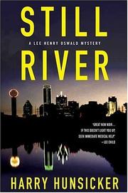 Cover of: Still river: a Lee Henry Oswald mystery