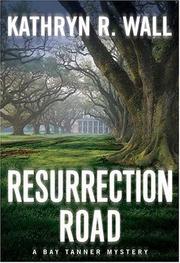 Cover of: Resurrection Road
