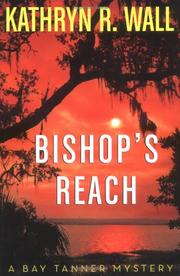 Cover of: Bishop's Reach: A Bay Tanner Mystery (Bay Tanner Mysteries)