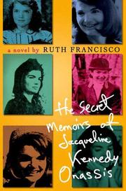 Cover of: The secret memoirs of Jacqueline Kennedy Onassis