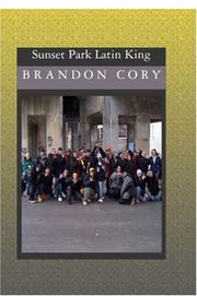 Cover of: Sunset Park Latin King | Brandon Cory