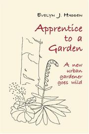 Cover of: Apprentice to a Garden