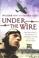 Cover of: Under the Wire