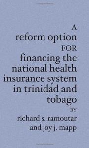 Cover of: A Reform Option For Financing the National Health Insurance System In Trinidad and Tobago