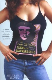 Cover of: The Ernesto "Che" Guevara School for Wayward Girls: A Novel of Politics