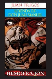 Cover of: Leyenda de don Juan Manuel