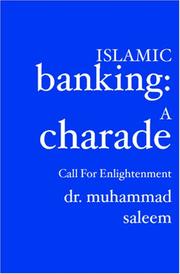 Cover of: Islamic Banking: A Charade: Call for Enlightenment