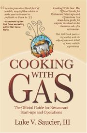 Cover of: Cooking With Gas by Luke V. Saucier, III