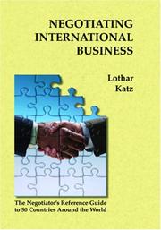 Negotiating International Business by Lothar Katz