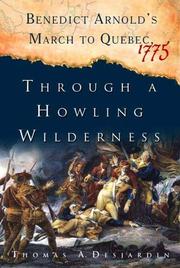 Cover of: Through a howling wilderness by Thomas A. Desjardin