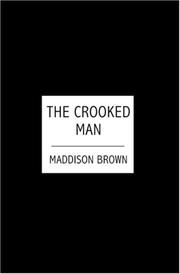 Cover of: The Crooked Man by Maddison Brown