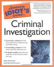 Cover of: The complete idiot's guide to criminal investigation by Alan Axelrod