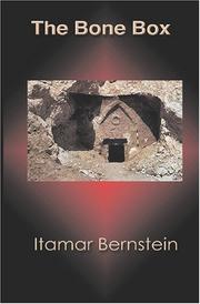 The Bone Box by Itamar Bernstein