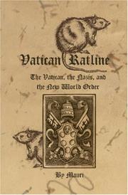 Cover of: Vatican Ratline: The Vatican, the Nazis and the New World Order