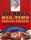 Cover of: Dr. BBQ's Big-Time Barbecue Cookbook