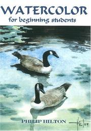 Cover of: Watercolor For Beginning Students | Philip Hilton