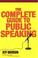 Cover of: The Complete Guide To Public Speaking