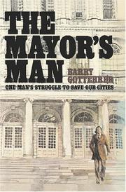 The mayor's man by Barry Gottehrer