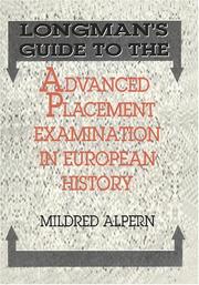 Cover of: Longman's Guide to the Advanced Placement Examination in European History by Mildred Alpern, Mildred Alpern