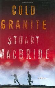 Cover of: Cold granite by Stuart MacBride