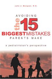 Cover of: AVOIDING THE 15 BIGGEST MISTAKES PARENTS MAKE