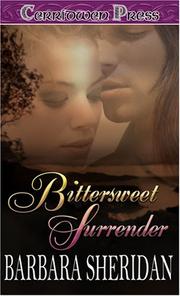 Cover of: Bittersweet Surrender by Barbara Sheridan