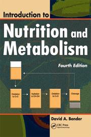 Cover of: Introduction to Nutrition and Metabolism by David A. Bender