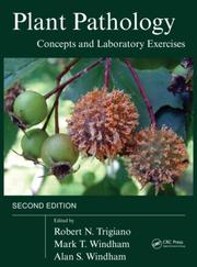 Cover of: Plant Pathology Concepts and Laboratory Exercises, Second Edition (Plant Pathology)