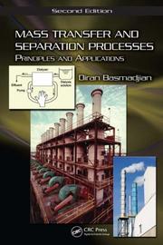 Cover of: Mass Transfer and Separation Processes: Principles and Applications, Second Edition