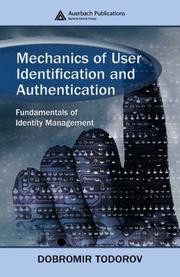Mechanics of user identification and authentication by Dobromir Todorov
