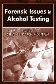 Cover of: Forensic Issues in Alcohol Testing